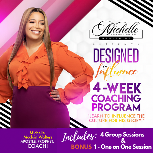 Designed for Influence 4 Week Coaching